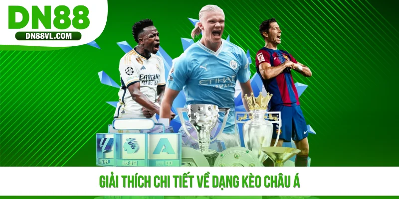 Kèo Châu Á - Cách Chơi Dễ Hiểu Và Mẹo Đọc Kèo Hiệu Quả - Spinmaven96