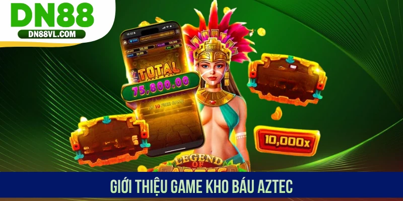 Kho Báu Aztec - Siêu Phẩm Slot Hấp Dẫn Nhất Thương Hiệu DN88 - Spinmaven96