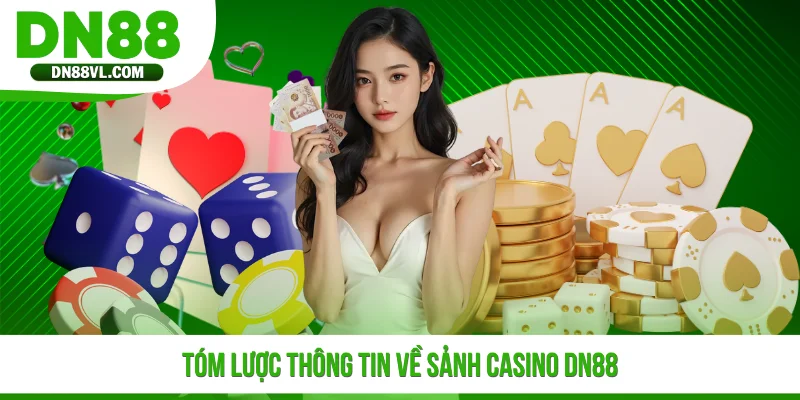 Casino DN88 - Sòng Bạc Trực Tuyến Chất Lượng Số 1 Châu Á - Spinmaven96